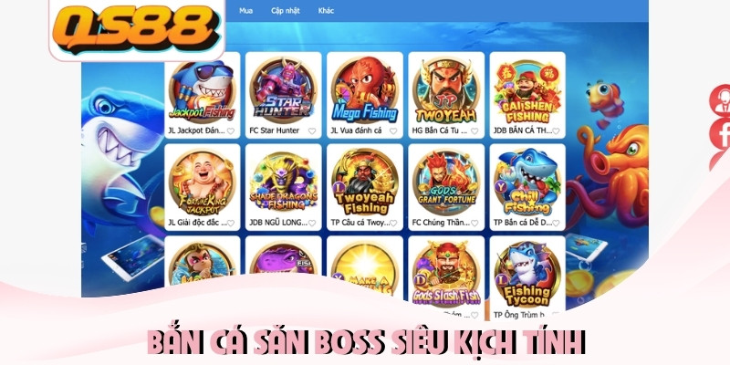 Bắn cá săn boss siêu kịch tính