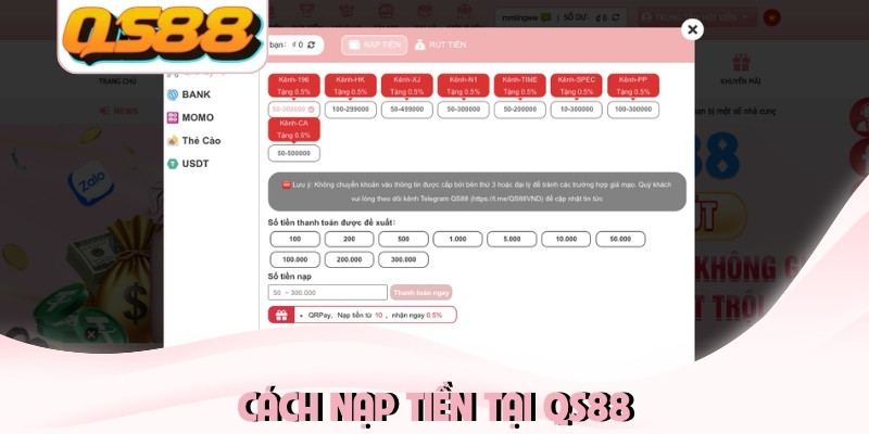 Cách nạp tiền tại QS88