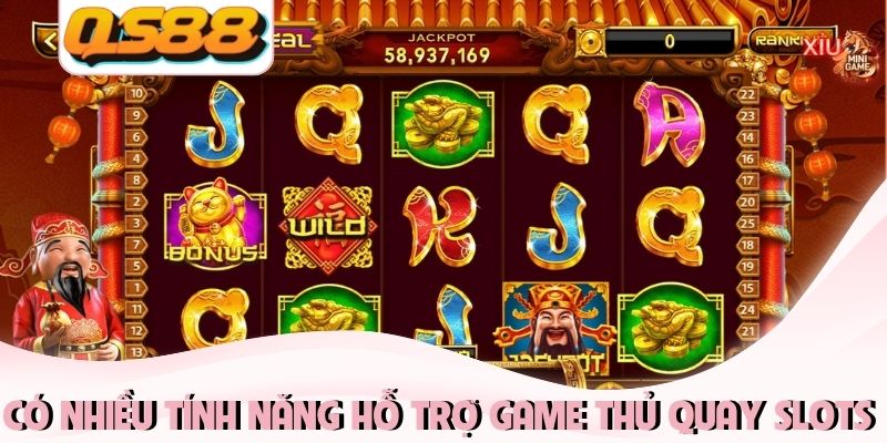 Cách Chơi Nổ Hũ Đổi Thưởng - Bí Quyết Săn Jackpot Khủng 3 Có nhiều tính năng hỗ trợ game thủ quay slots