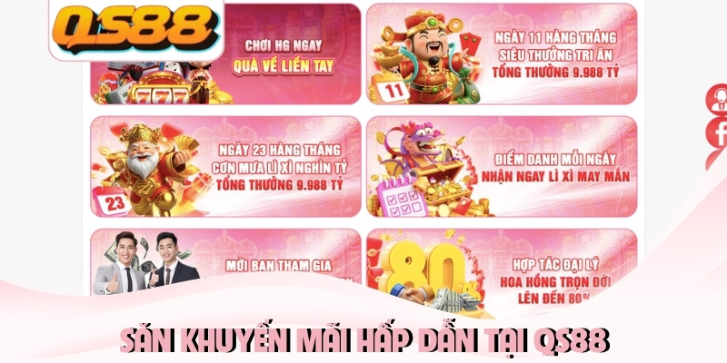 Săn khuyến mãi hấp dẫn tại QS88