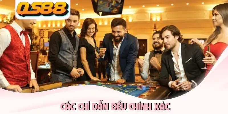 Các chỉ dẫn đều chính xác Các chỉ dẫn đều chính xác